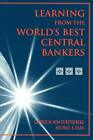 Learning From The World's Best Central Bankers:. Ulan, Von-Furstenberg<|