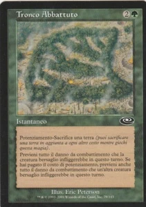 Magic l'Adunanza - Congiunzione : TRONCO ABBATTUTO - Foto 1 di 2