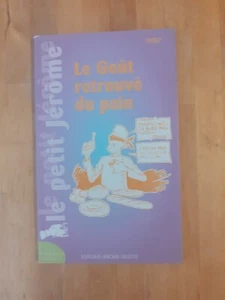 Der wiedergefundene Geschmack des Brotes - Le Petit Jérôme - INPB - Bild 1 von 2