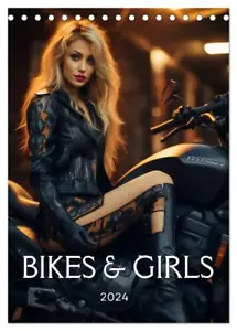 Bikes and Girls: Sexy Mädels auf heißen Mottorrädern (Tischkalender 2025 DIN A5 - Bild 1 von 9