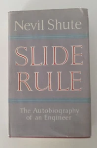 Slide Rule: The Autobiography of an Engineer by Nevil Shute 1954 1st Ed. HC Book - Picture 1 of 10