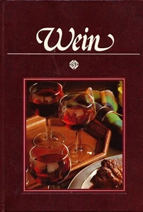 WEIN Erleben und Genießen Sigloch-Edition Tolle Ausgabe - Bild 1 von 3
