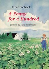 Penny for a Hundred, Hardcover by Pochocki, Ethel; Owens, Mary Beth (ILT), Br...