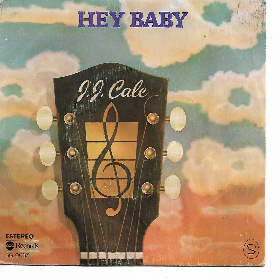 J.J. CALE 7"PS Spain 1976 Hey Baby - Image 1 of 1