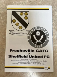 FRECHEVILLE V SHEFFIELD UNITED - FRIENDLY - 15.07.2003 - Picture 1 of 2