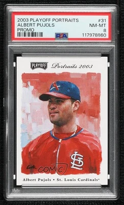 2003 Playoff Portraits Promo Albert Pujols #31 PSA 8 - Image 1 of 2