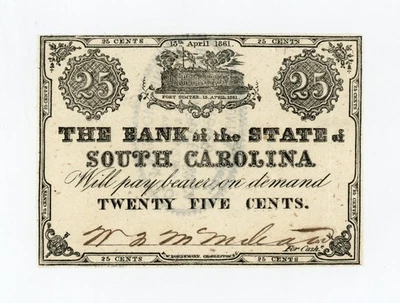 1861 25c The Bank of the State of SOUTH CAROLINA Note - CIVIL WAR Era - Image 1 of 2