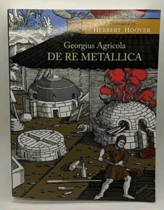 De Re Metallica by Georgius Agricola (2014, Martino Fine Books) - Imagen 1 de 3