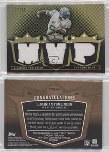 2007 Topps Triple Threads Relics Sepia /27 LaDainian Tomlinson #TTR86 HOF