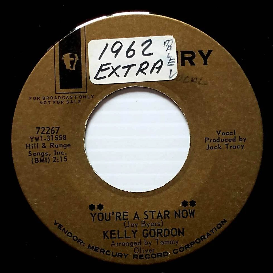 Kelly Gordon - You're A Star Now / Take A Letter Miss Jones [7" 45 rpm Promo] - Image 1 of 1