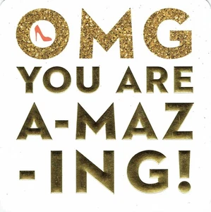 OMG YOU ARE A-MAZ-ING! - TARJETA DE BAILE ESTRICTAMENTE VEN - CUMPLEAÑOS GRACIAS FELICIDADES - Imagen 1 de 2