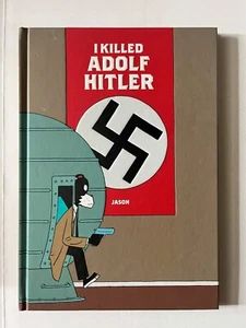 Ho ucciso Adolf Hitler di Giasone | 9781683960089 - Foto 1 di 2