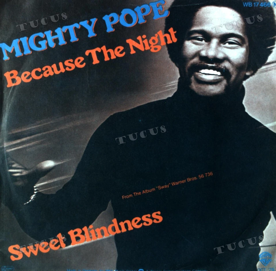 Mighty Pope - Sweet Blindness / Because The Night 7in (VG/VG) .* - Image 1 of 1