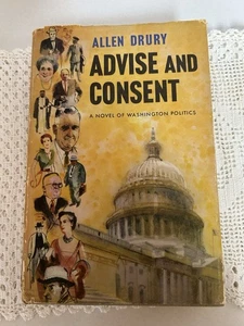 Advise and Consent by Allen Drury 1959 Hardcover Dust Jacket Vintage - Imagen 1 de 5