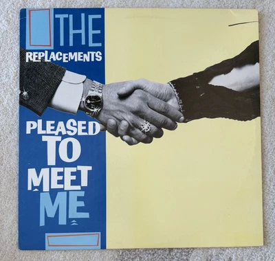 The Replacements - Pleased To Meet Me LP 1987 Orig edition Sire Excellent Foto 1 de 4