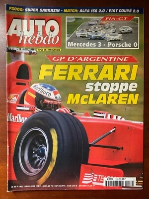 AUTO HEBDO 16/04/1998; GP d'Argentine; Ferrari Stoppe McLaren/ Fiat-GT/ Alfa 156 - Photo 1/2