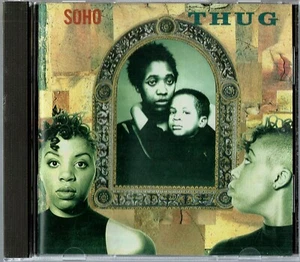Soho - Thug - CD © 1992 (B39) - Imagen 1 de 3