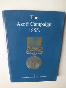 The Azoff Campaign 1855: Dispatches, Medal Rolls, Awards - Picture 1 of 4