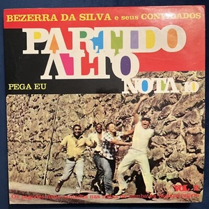 Bezerra da Silva E Seus Convidados: Partido Alto 10~Brazilian IMPORT~Latin Samba - Picture 1 of 4