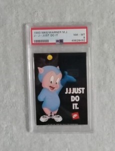 1993 Nike Warner Michael Jordan Porky Pig "J-J-Just Do It" ~ PSA Graded 8 NM-MT