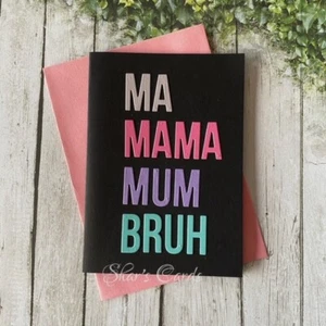 BRUH Mothers Day card, Funny Card for Mum from Teens/tweens, made in Australia - Picture 1 of 3