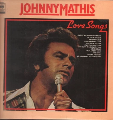 Johnny Mathis Love Songs LP vinyl UK Cbs 1976 sunburst label issue. Sleeve has - Photo 1/3
