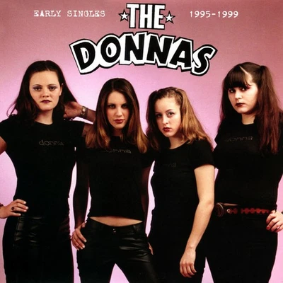 The Donnas - Early Singles 1995-1999 - (Vinyl, LP, Record Store Day, Compilation - Image 1 of 4