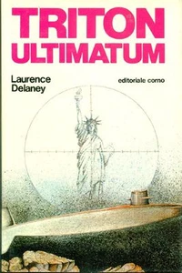 DELANEY Laurence, Triton ultimatum - Bild 1 von 1