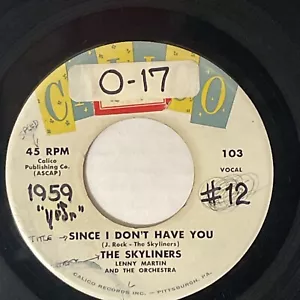 The Skyliners One Night, One Night / Since I Don't Have You Calico 1958 Doo Wop - Foto 1 di 4