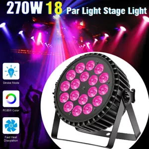 270W 18LED RGBW Stage Lighting PAR Light DMX Beam Strobe Party Disco Club Light - Picture 1 of 12