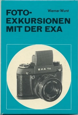 Foto-Exkursionen mit der Exa (Exa 1 b und 1 c) / VEB Fotokinoverlag Leipzig - Bild 1 von 3