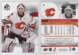 2008-09 SP Authentic Miikka Kiprusoff #41