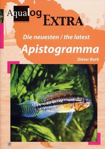 AQUALOG EXTRA: THE LATEST APISTOGRAMMA (ENGLISH AND GERMAN By Dieter Bork - Image 1 of 1