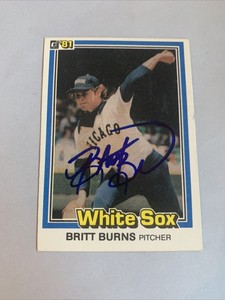 Britt Burns Signed 1981 Donruss #279 Card *Autograph Chicago White Sox Vintage