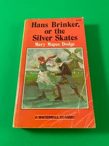 Hans Brinker oder die silbernen Schlittschuhe von Mary Mapes Dodge Vintage 1983 Wassermühle PB - Bild 1 von 8