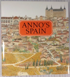 Anno's Spain by Mitsumasa Anno HC/DJ 2003 1st Edition Japan Excellent! - Picture 1 of 3