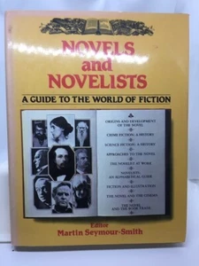 Novels and Novelists edited by Martin Seymour-Smith (Hardback, 1980) - Picture 1 of 6