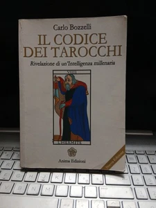 Il codice dei tarocchi rivelazione di un'intelligenza millenaria carlo bozzelli  - Foto 1 di 4