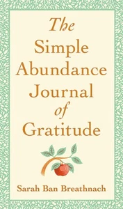 The Simple Abundance Journal of Gratitude - Picture 1 of 1