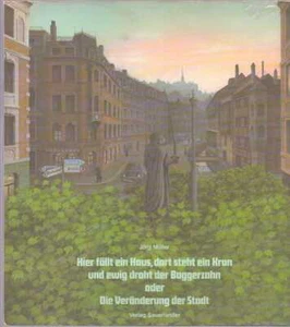 ALLE JAHRE WIEDER SAUST DER PREßLUFTHAMMER NIEDER I ODER DIE VERÄNDERUNG DER - Picture 1 of 4