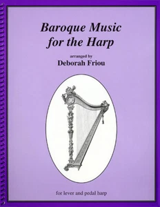 Baroque Music for Harp Lever & Pedal Classical Sheet Music Deborah Friou Book - Picture 1 of 1