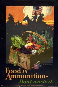 1918 WWI Food is Ammunition Don't Waste It Poster Kunstdruck USA Propaganda - Bild 1 von 8
