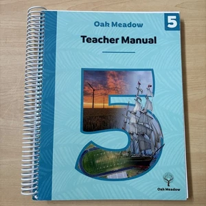 Oak Meadow Teacher Manual Grade 5 2020 English United States History Science VG - Picture 1 of 13