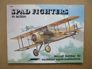 SPAD Fighters in action - Squadron/Signal - Picture 1 of 4