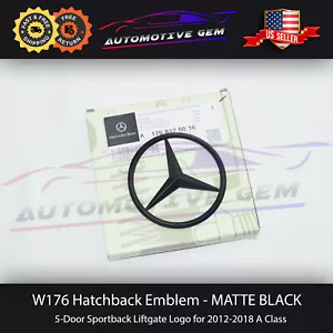W176 A45 HATCHBACK AMG Trunk Star Emblem MATTE BLACK Rear Logo Mercedes A250 - Picture 1 of 1