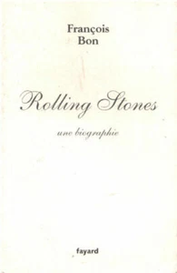 Rolling Stones : Une biographie | Bon François | Bon état - Picture 1 of 1