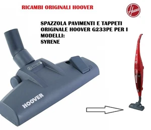 SPAZZOLA PAVIMENTI E TAPPETI HOOVER ORIGINALE G233PE PER SYRENE SR71 - Foto 1 di 1