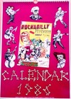 ROCKABILLY PSYCHOSIS BIG BEAT CALENDAR 1986 / 2025  CRAMPS METEORS TALL BOYS
