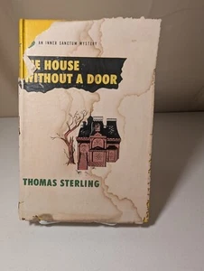 The House Without a Door Thomas Sterling HC 1950 DJ Damaged Inner Sanctum - Picture 1 of 4