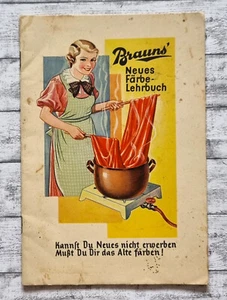 1935 Brauns Färbe Lehrbuch Haushalt Quedlingburg Werbung Reklame Broschüre Deko - Picture 1 of 8